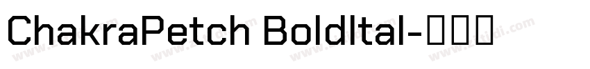 ChakraPetch Boldltal字体转换